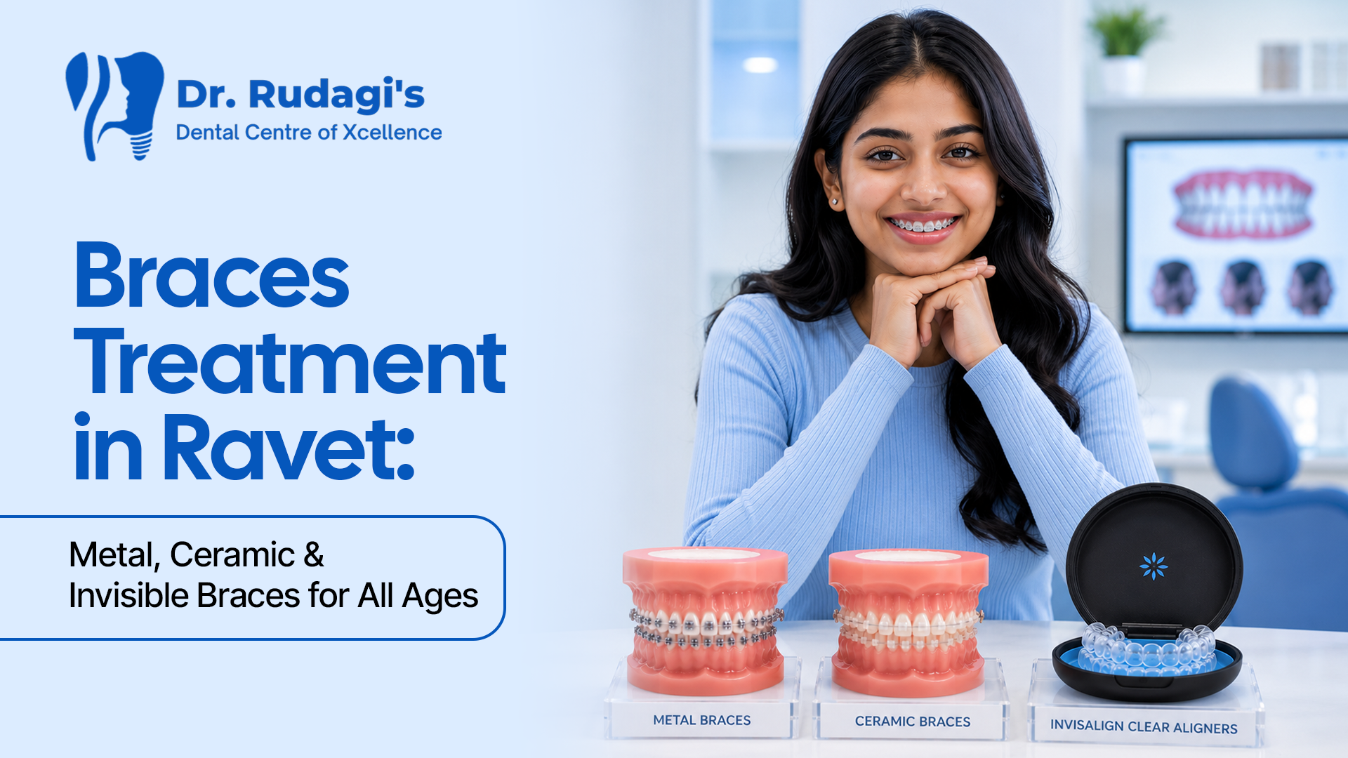 Braces Treatment in Ravet