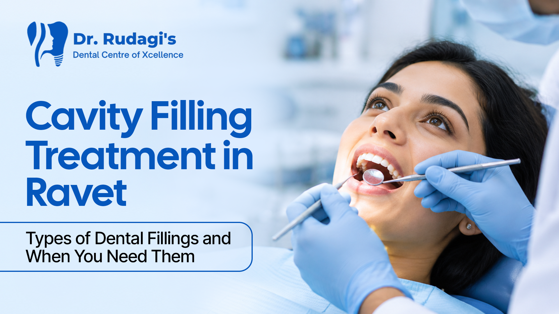 Dentist performing cavity filling treatment in Ravet using tooth coloured dental filling material