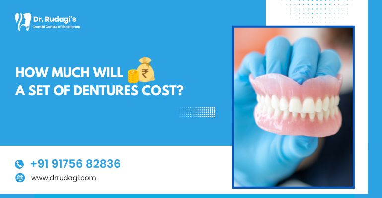 How Much Will A Set of Dentures Cost?